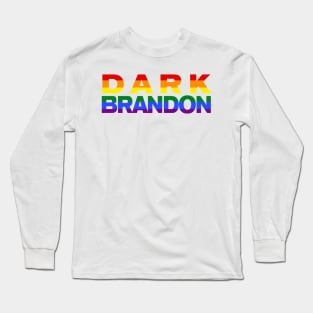 DARK BRANDON LGBTQ PRIDE Long Sleeve T-Shirt